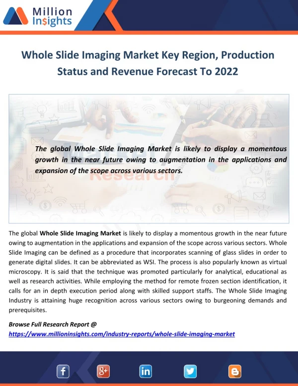 Whole Slide Imaging Market Key Region, Production Status and Revenue Forecast To 2022