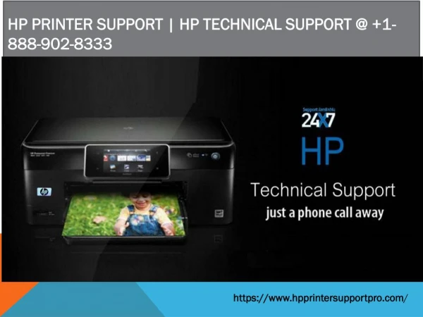 HP PRINTER SUPPORT | HP TECHNICAL SUPPORT @ 1-888-902-8333