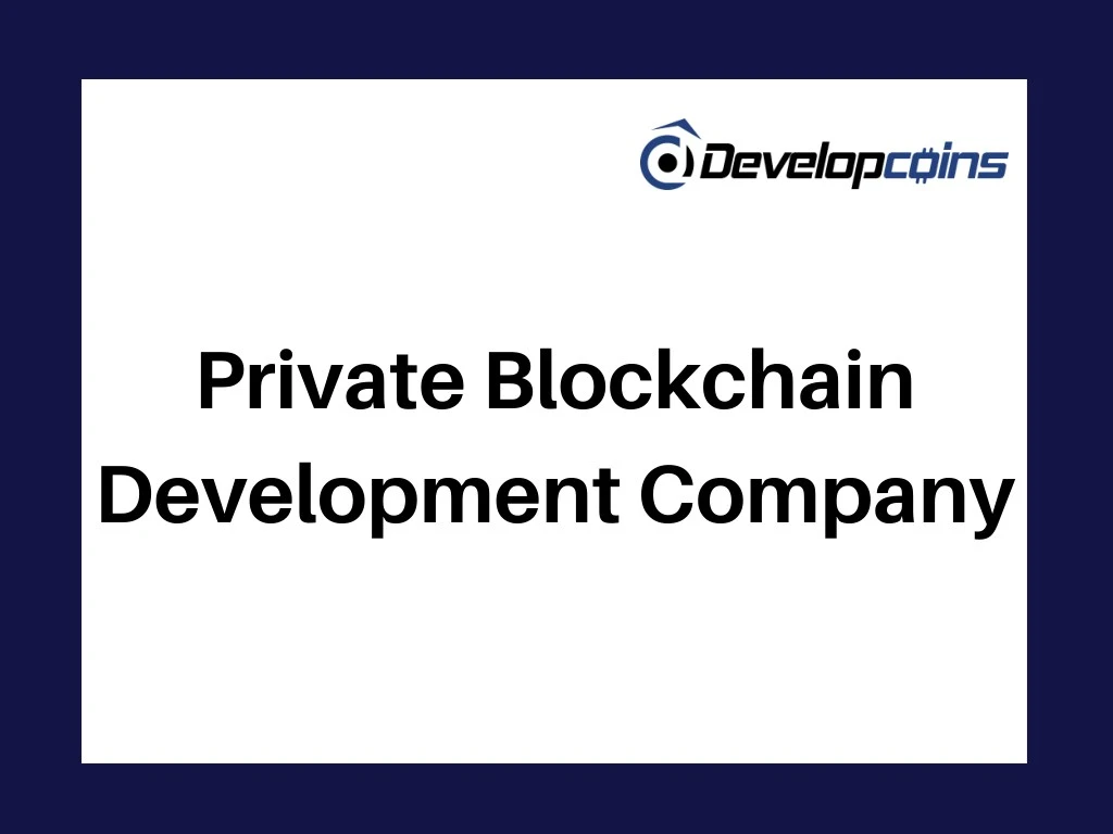 private blockchain development company