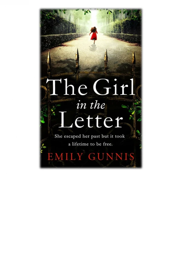 [PDF] Free Download The Girl in the Letter: The most gripping, heartwrenching page-turner of the year By Emily Gunnis