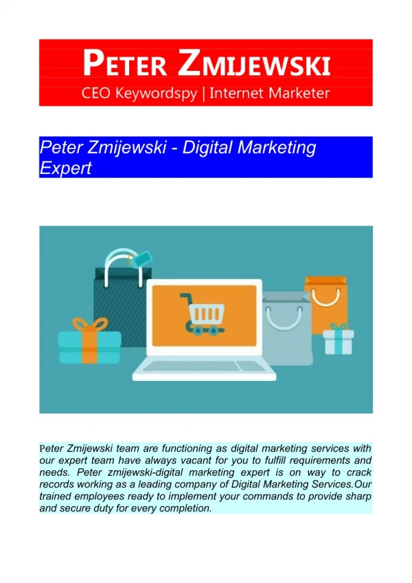 Peter Zmijewski - Digital Marketing Expert