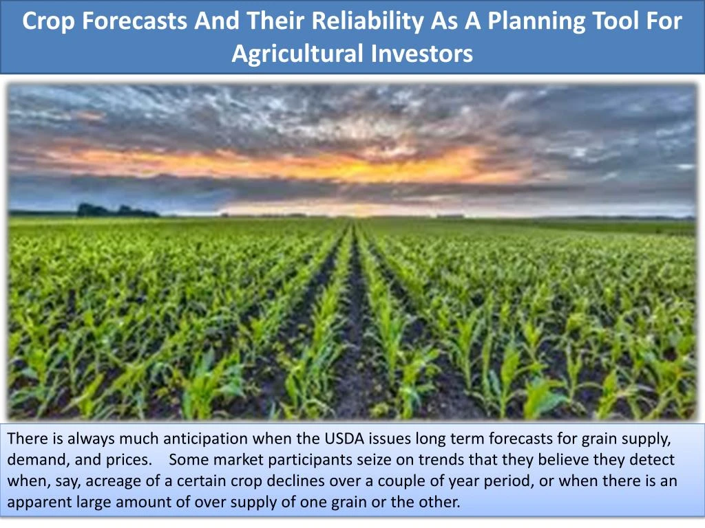 crop forecasts and their reliability