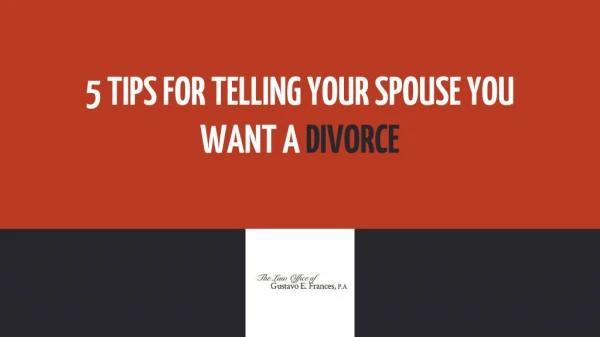 5 Tips for Telling Your Spouse You Want a Divorce