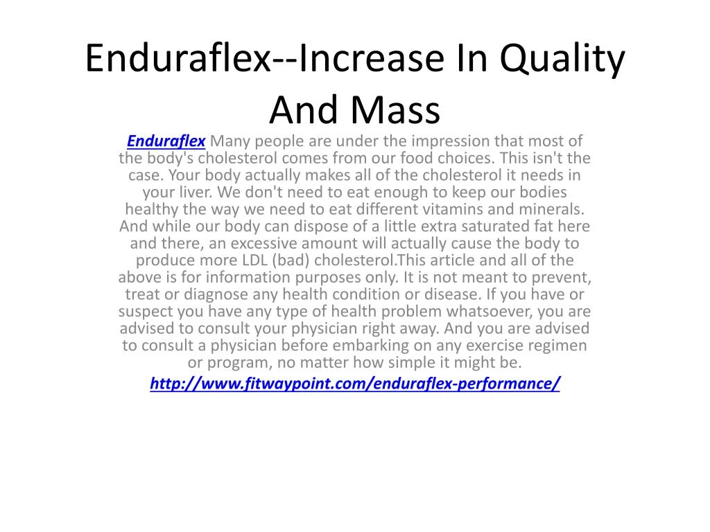 enduraflex increase in quality and mass