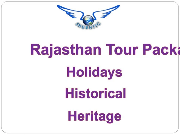 Best Historical Places in India, Rajasthan Tour Package - ShubhTTC