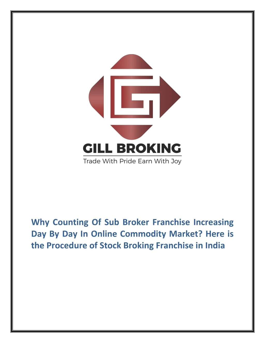 why counting of sub broker franchise increasing