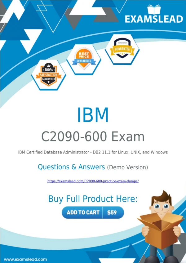 C2090-600 Exam Dumps | IBM DB2 11.1 for Linux UNIX and Windows C2090-600 Exam Questions PDF [2018]
