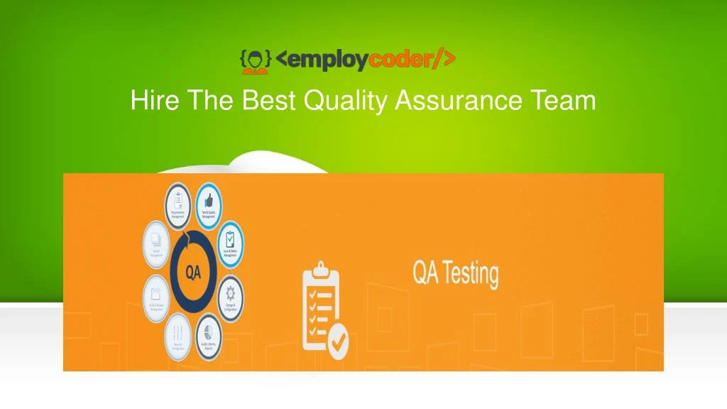 hire the best quality assurance team