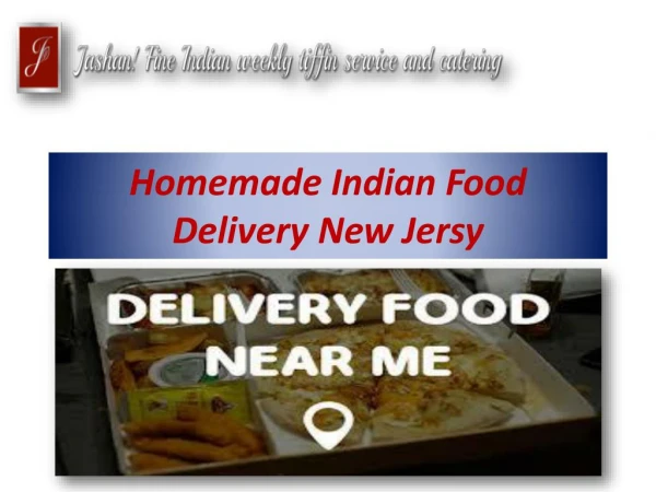 Homemade Indian Food Delivery New Jersey