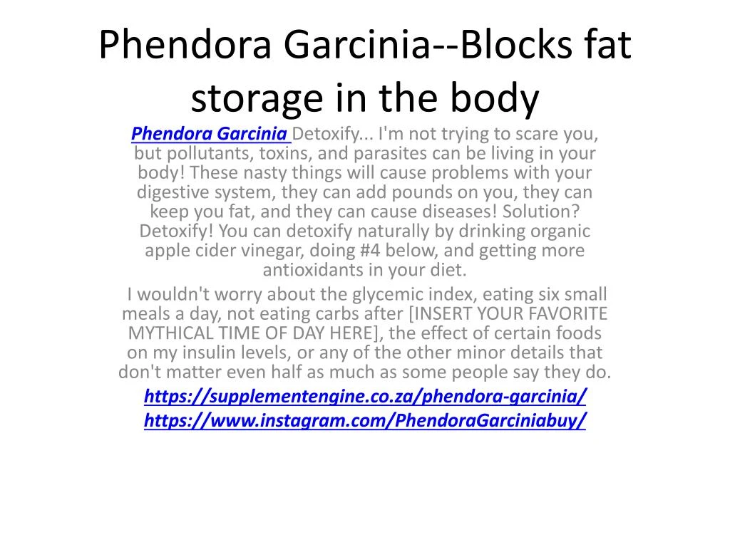 phendora garcinia blocks fat storage in the body