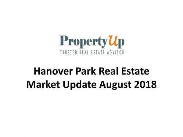 Hanover Park Real Estate Market Update August 2018