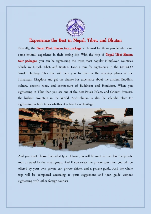 Experience the Best in Nepal, Tibet, and Bhutan