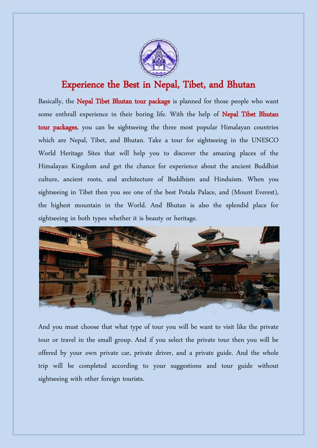 experience the best in nepal tibet and bhutan
