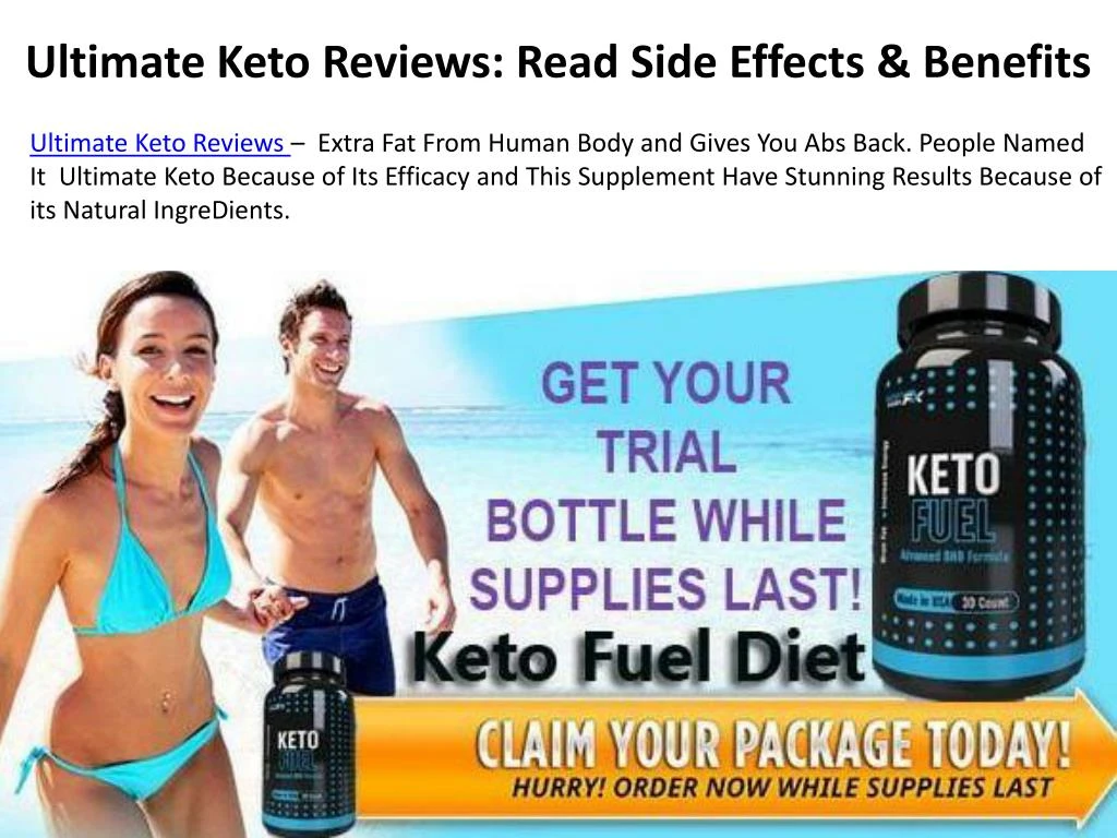 ultimate keto reviews read side effects benefits