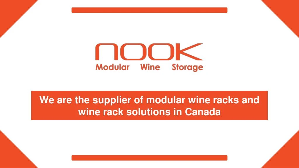 we are the supplier of modular wine racks
