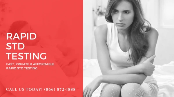 Where to Get Tested for Stds Call: 866 872 1888