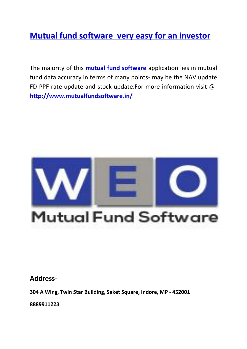 mutual fund software very easy for an investor