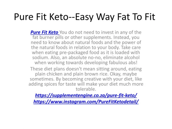 Pure Fit Keto--Perfect Solution To Weight Lose
