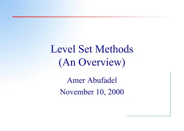 Level Set Methods An Overview