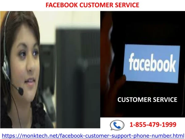 Get prompt help from our Facebook Customer Service 1-855-479-1999