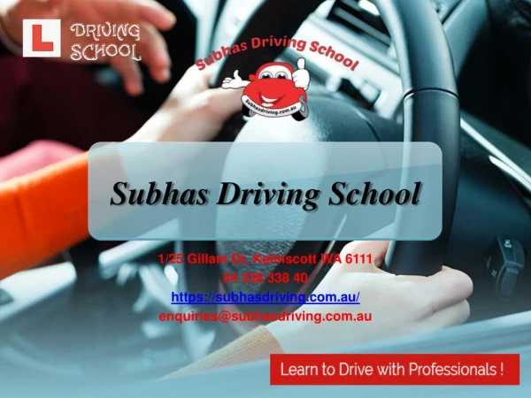 Subhas Driving | Driving school in Kelmscott