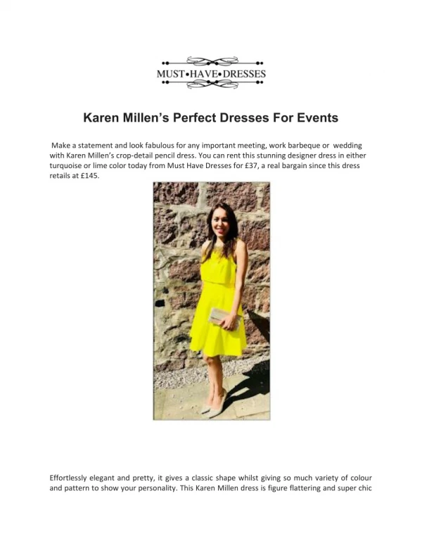 Karen Millenâ€™s Perfect Dresses For Events