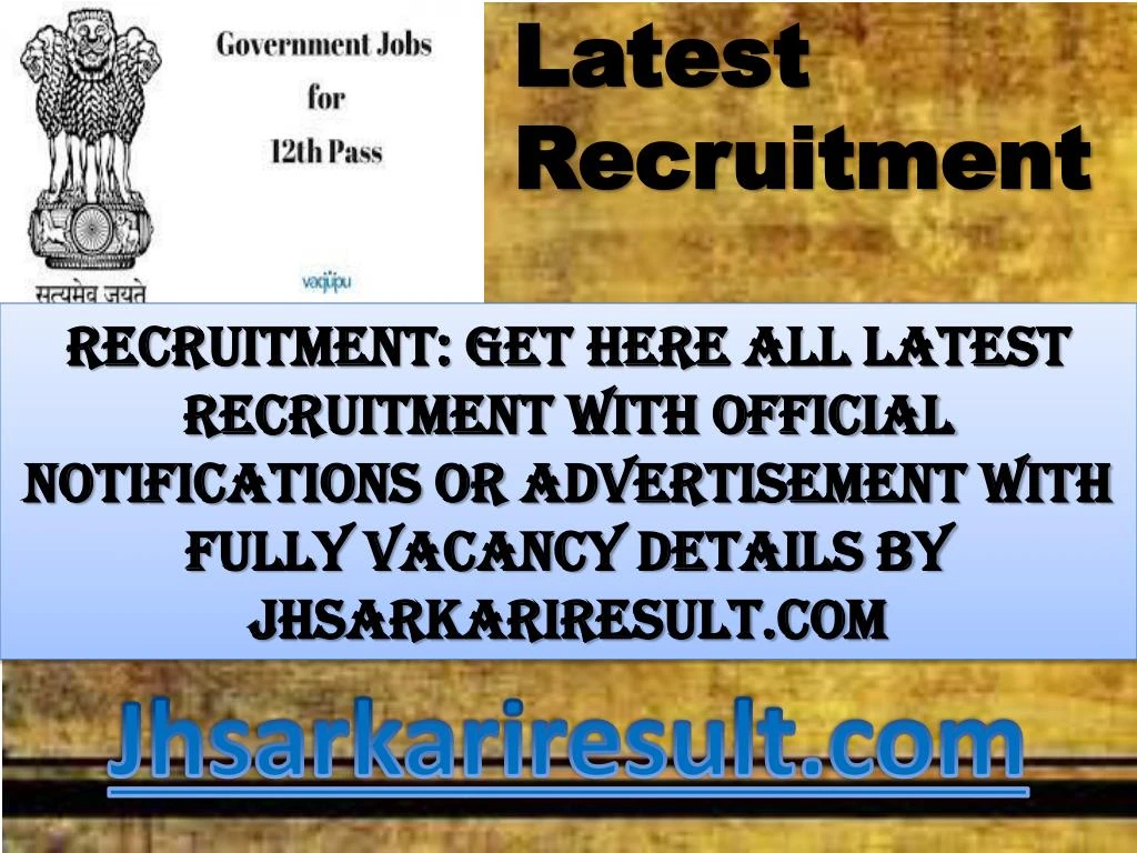 latest recruitment