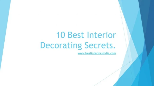 10 Best Interior Decorating Secrets - Best interior designers