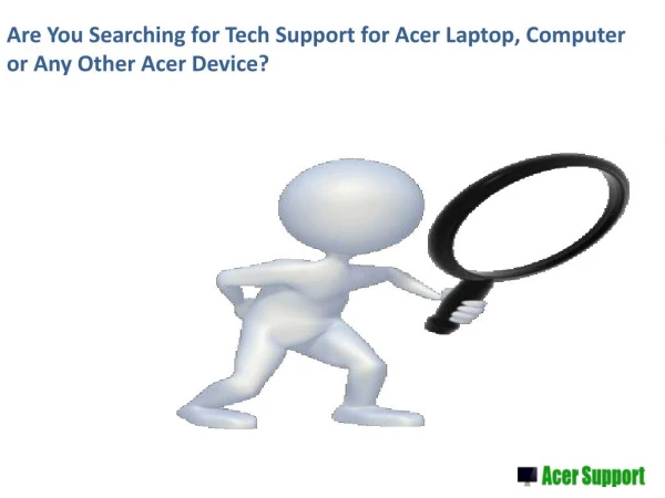 Acer Phone Number Essential Facts of Acer Support for Its User