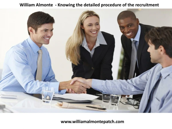 William Almonte - Knowing the detailed procedure of the recruitment