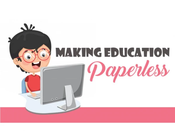 Making Education Paperless