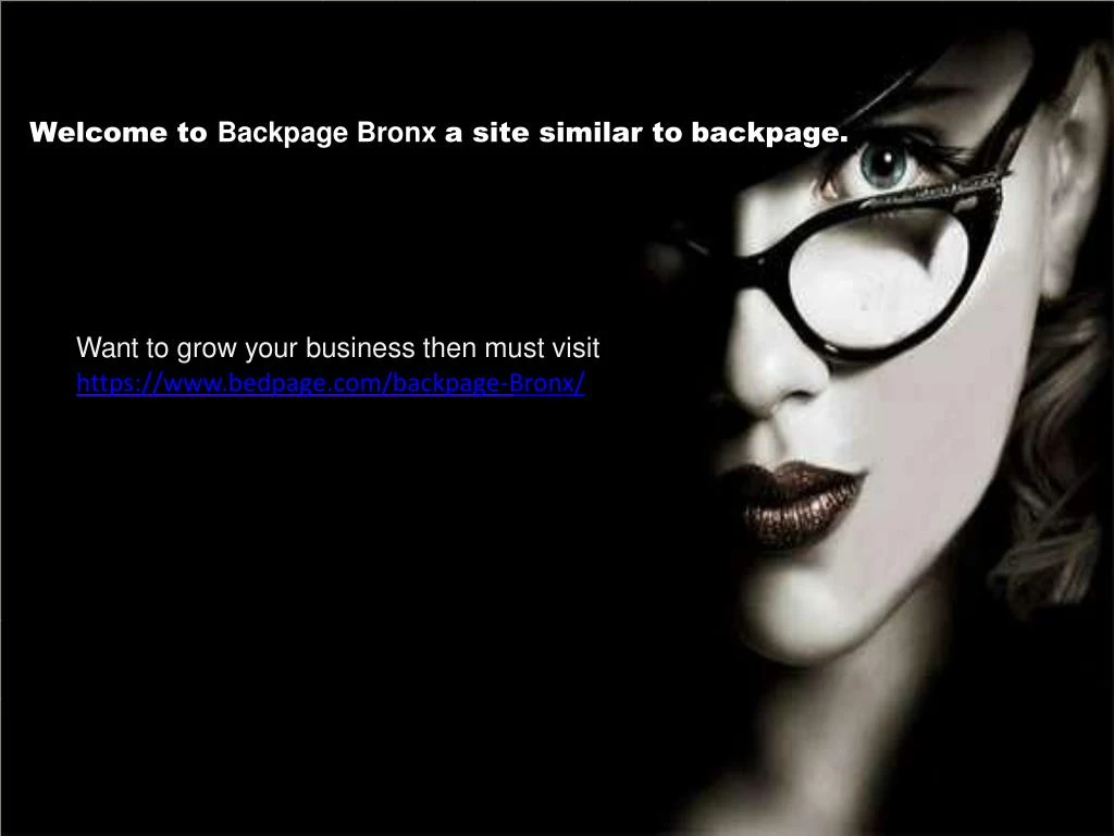 welcome to backpage bronx a site similar to backpage