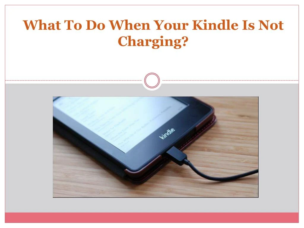 what to do when your kindle is not charging