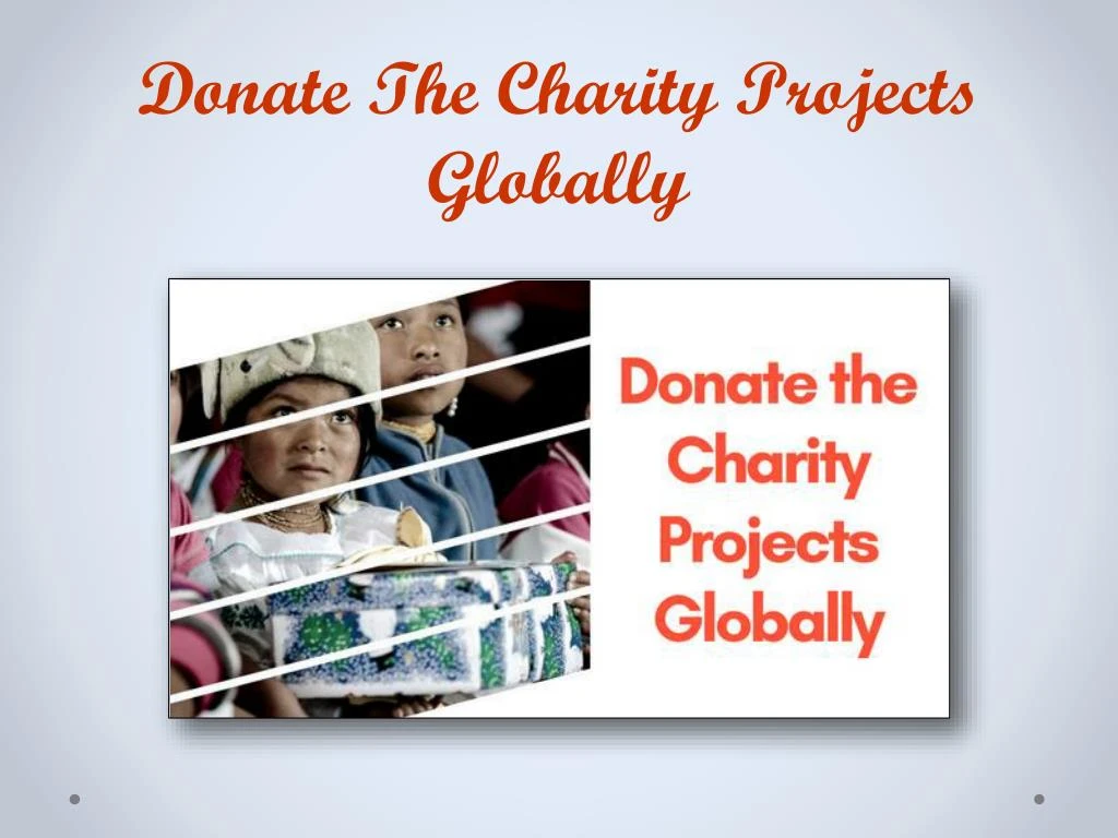 donate the charity projects globally