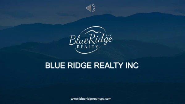 Sell Real Estate North Georgia - Blue Ridge Realty