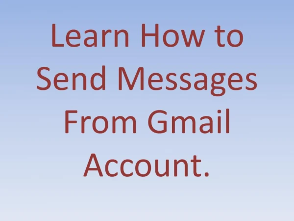 How to Send Messages from Gmail