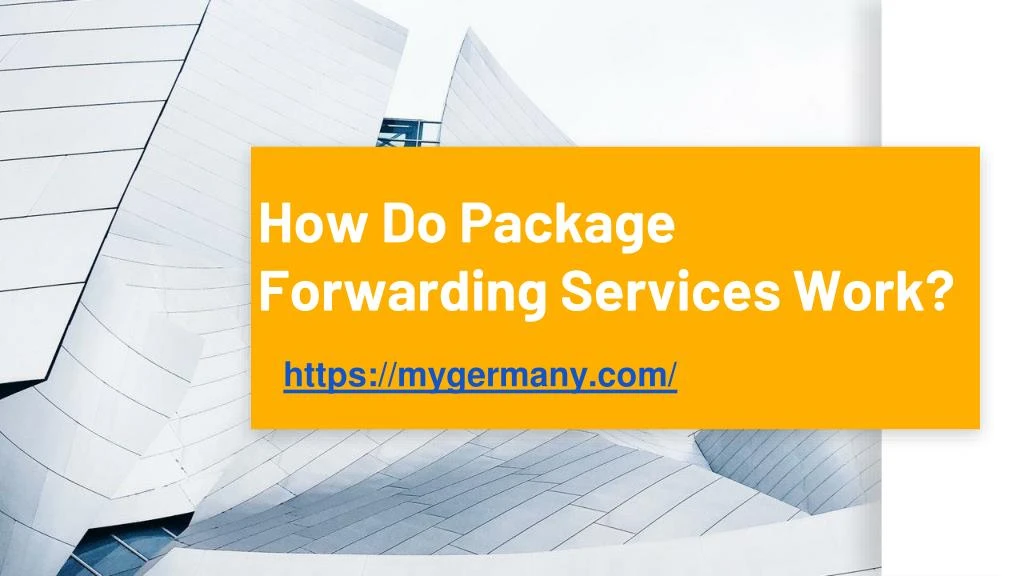 how do package forwarding services work
