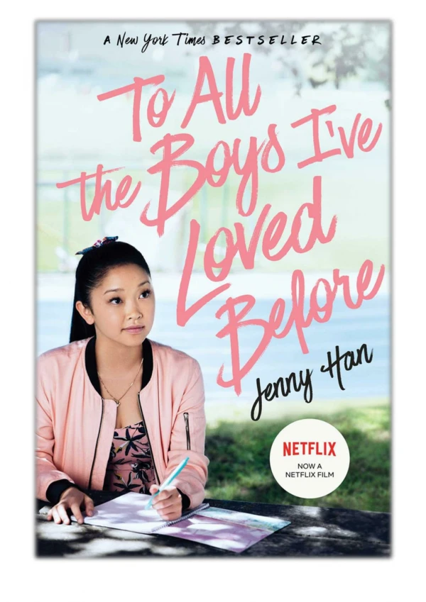 [PDF] Free Download To All the Boys I've Loved Before By Jenny Han