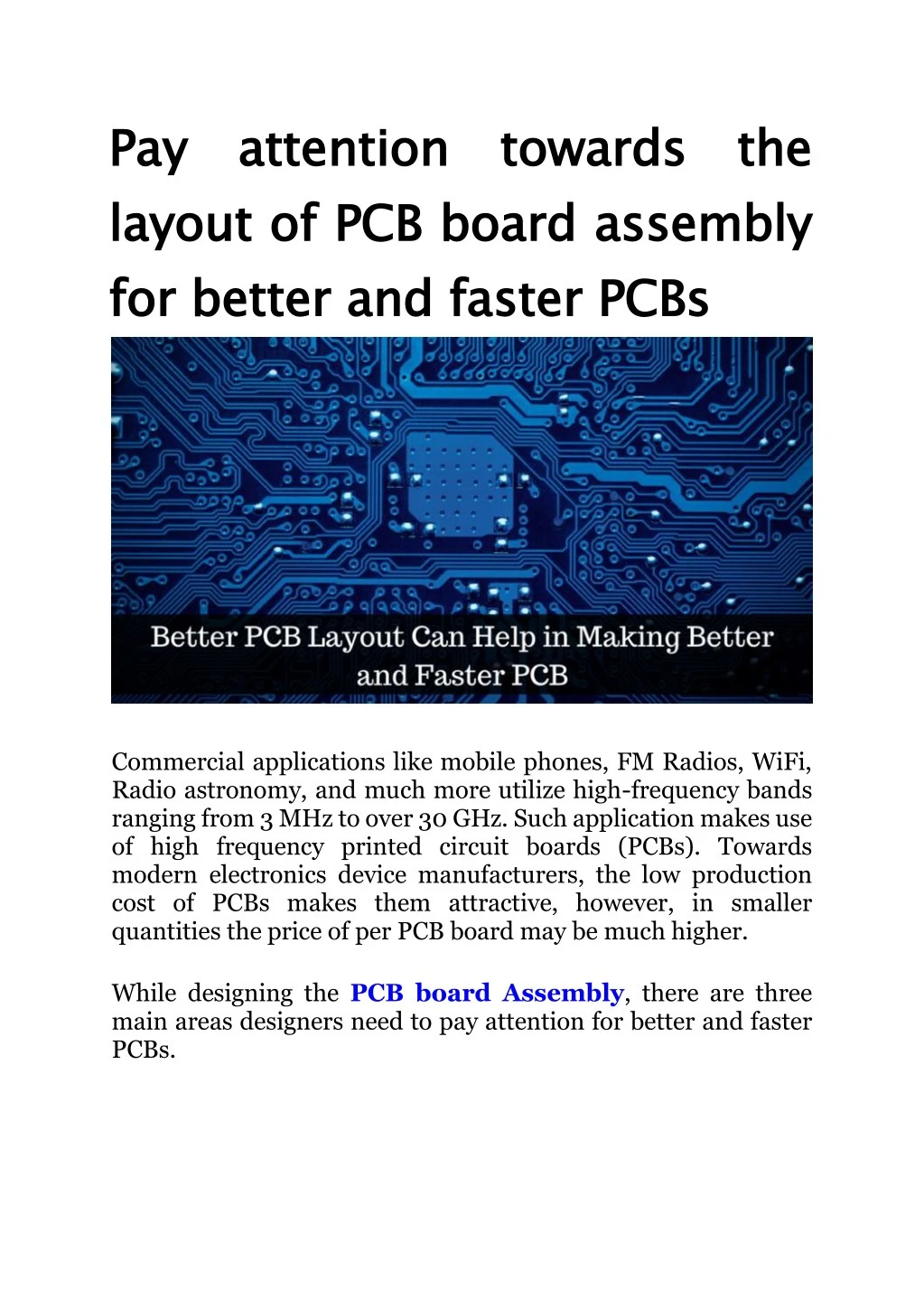 pay atte layout of pcb board assembly for better