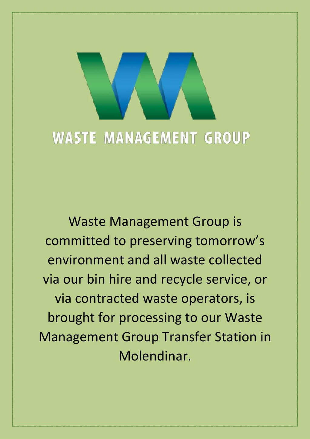 waste management group is committed to preserving
