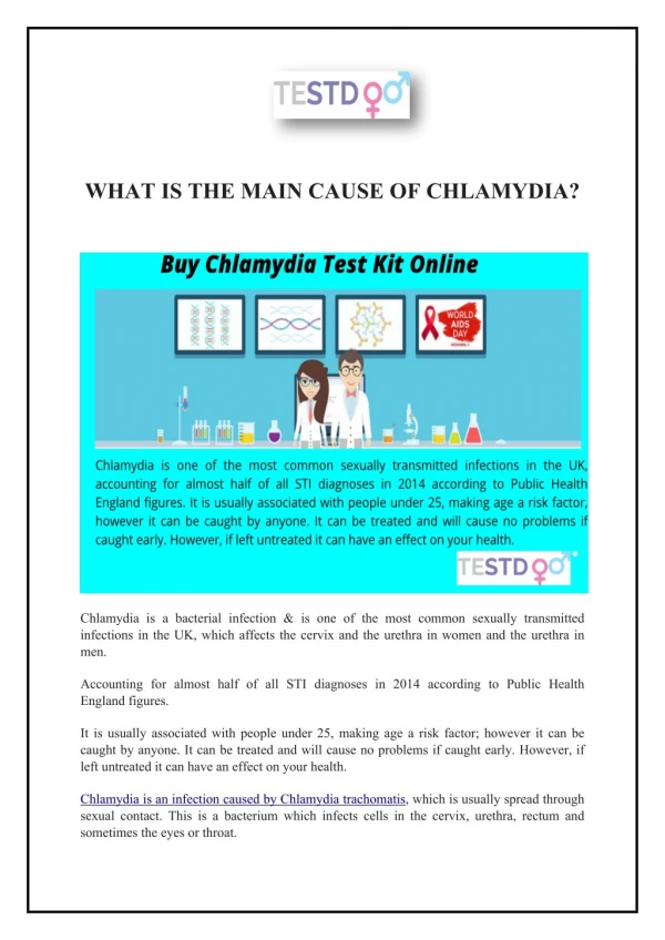 WHAT IS THE MAIN CAUSE OF CHLAMYDIA?