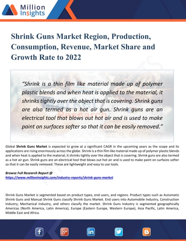 Shrink Guns Market Regional Analysis, Industry Growth, Size, Share, Forecast 2022