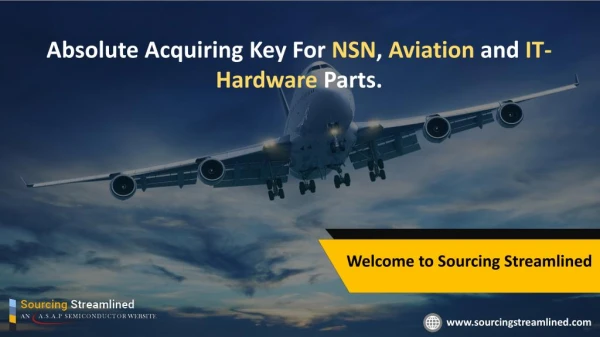 Avaition, NSN, IT Hardware Parts Distributor