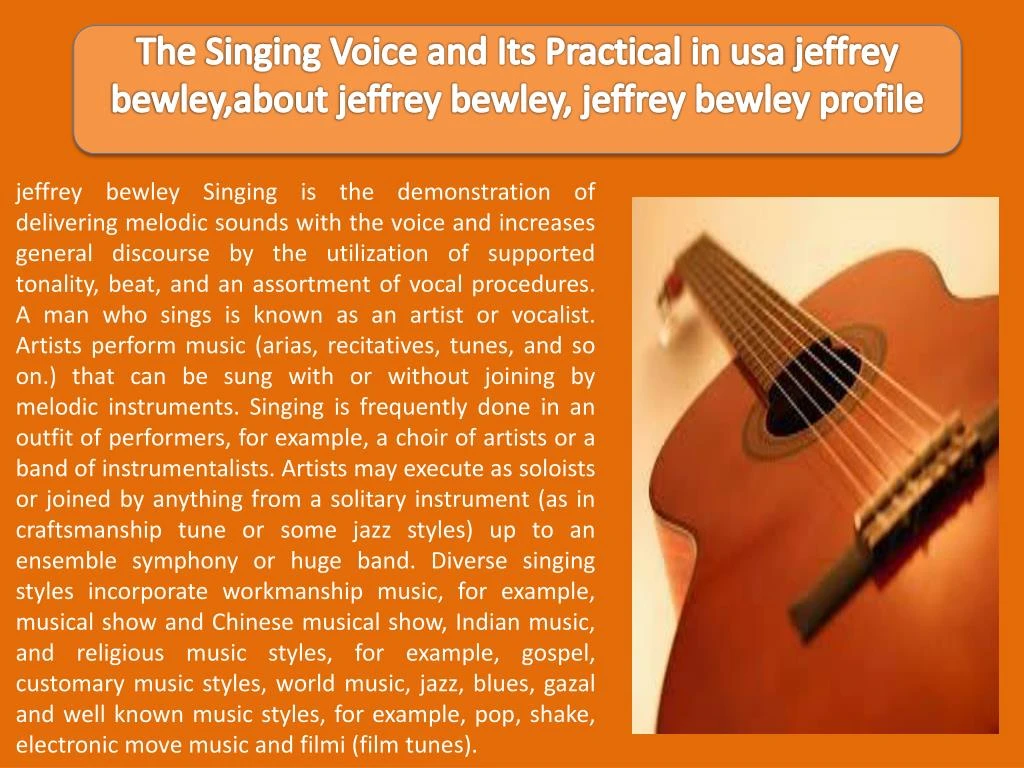 the singing voice and its practical