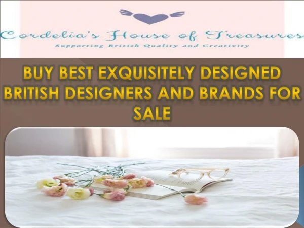 Buy best Exquisitely designed British designers and brands for sale