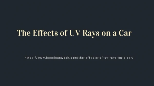 The Effects of UV Rays on a Car