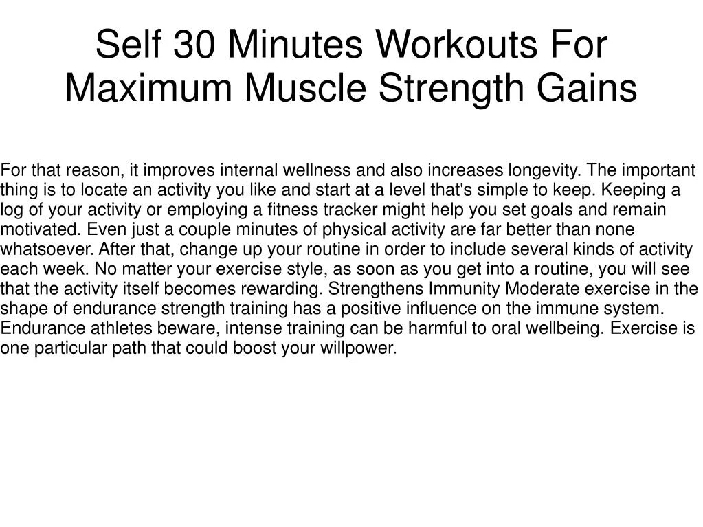 self 30 minutes workouts for maximum muscle strength gains