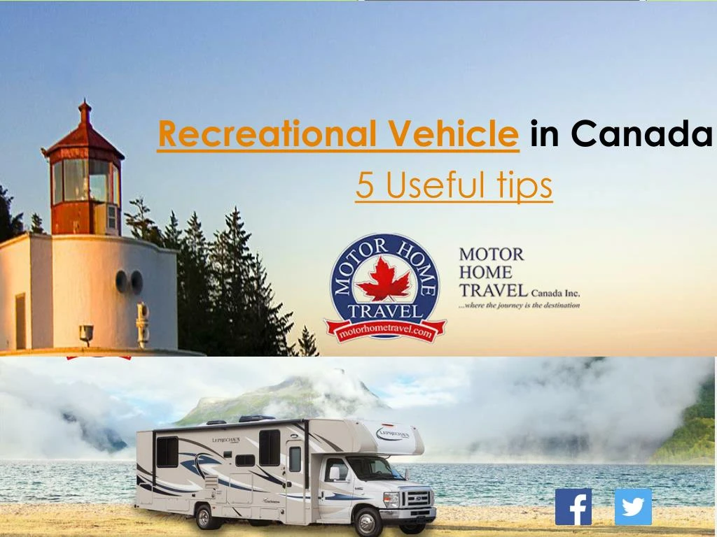 recreational vehicle in canada 5 useful tips
