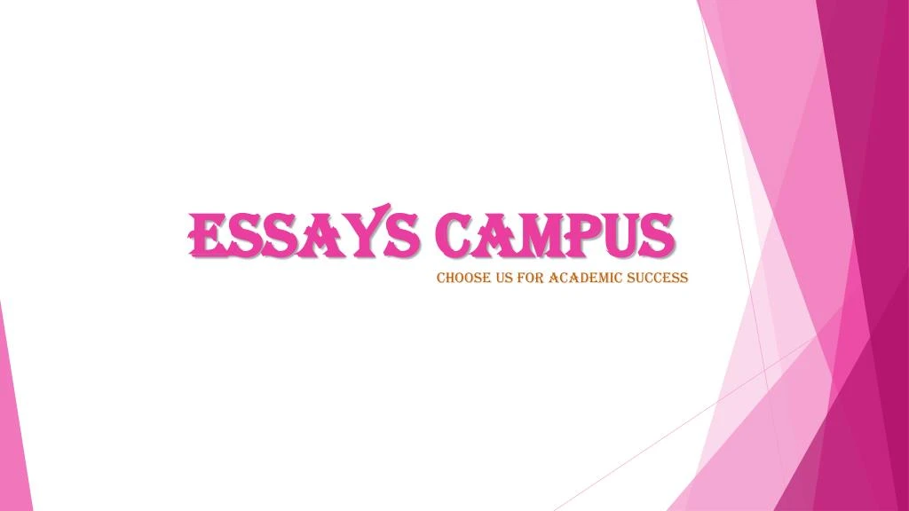 essays campus