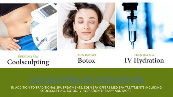 Coolsculpting nyc Eden Med Spa